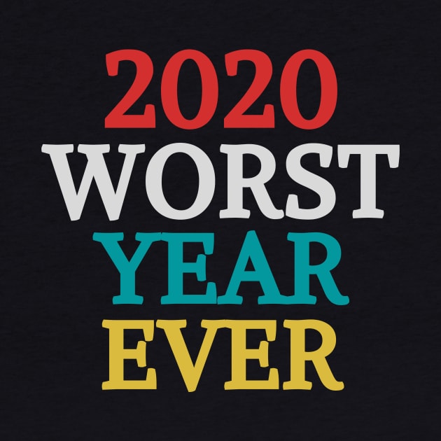 2020 worst year ever by Mary shaw